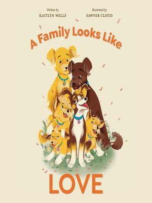 cover image of A Family Looks Like Love